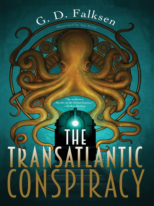 Title details for The Transatlantic Conspiracy by G. D. Falksen - Available
